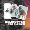 Sentino - Helikopter Nad Blokiem - Single